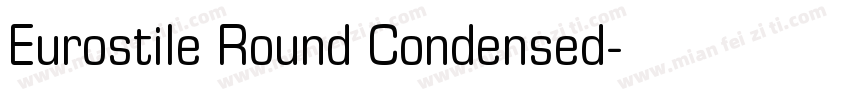 Eurostile Round Condensed字体转换